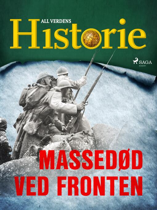 Title details for Massedød ved fronten by All Verdens Historie - Available